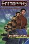 [Animorphs 20] • Die Entdeckung